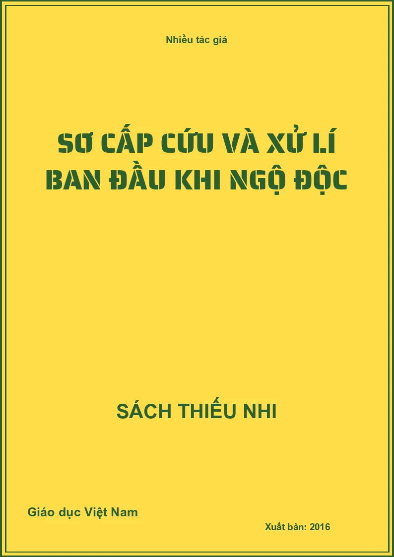 Sơ cấp cứu và xử lí ban đầu khi ngộ độc