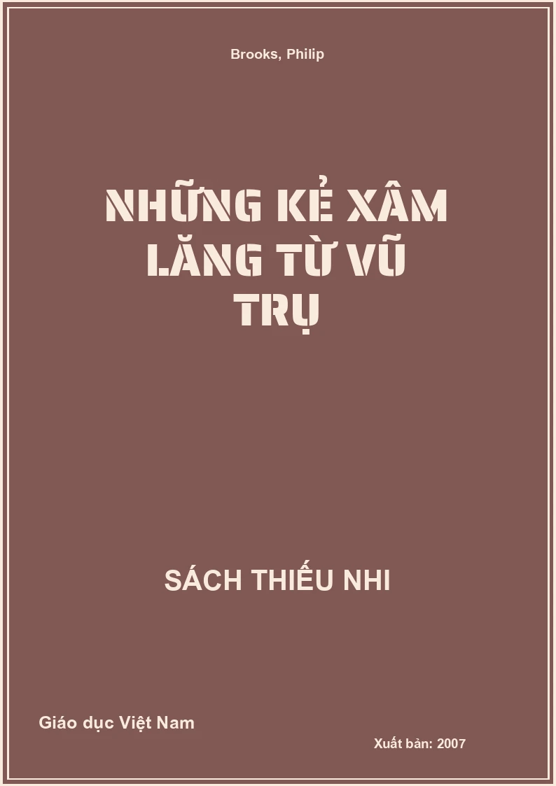Những kẻ xâm lăng từ vũ trụ