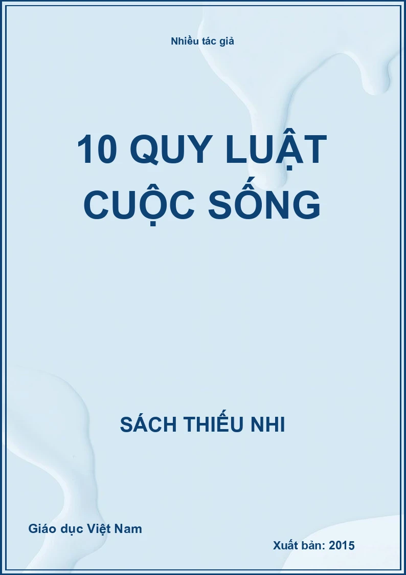 10 quy luật cuộc sống