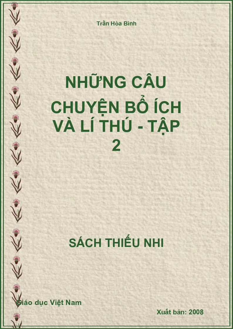 Những câu chuyện bổ ích và lí thú - Tập 2