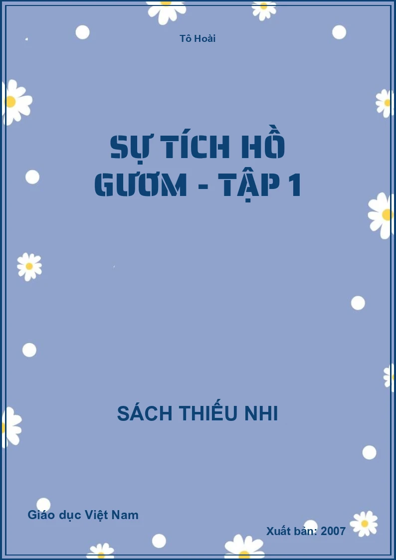 Sự tích Hồ Gươm - Tập 1