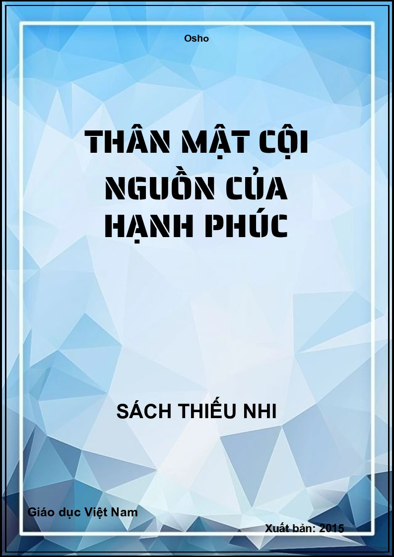 Thân mật cội nguồn của hạnh phúc