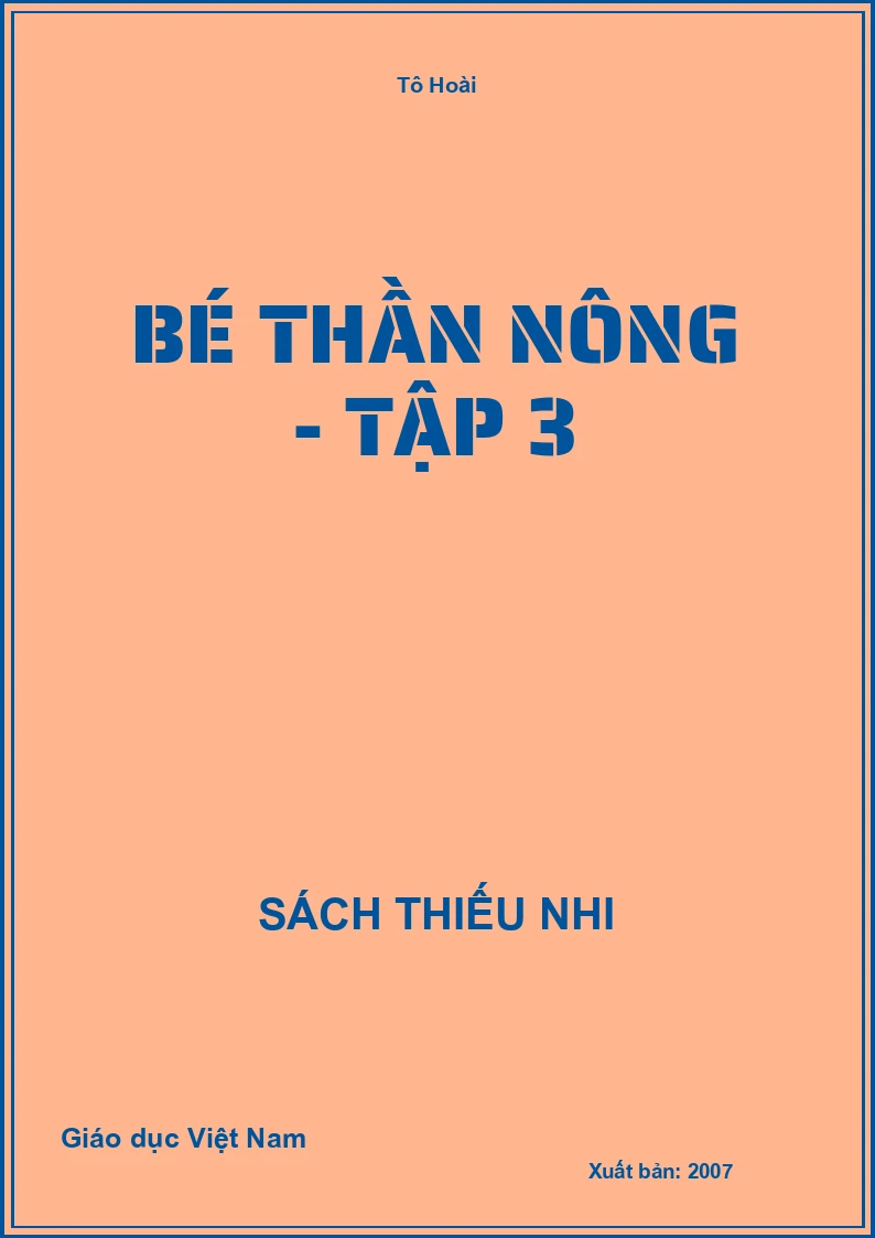 Bé thần nông - Tập 3