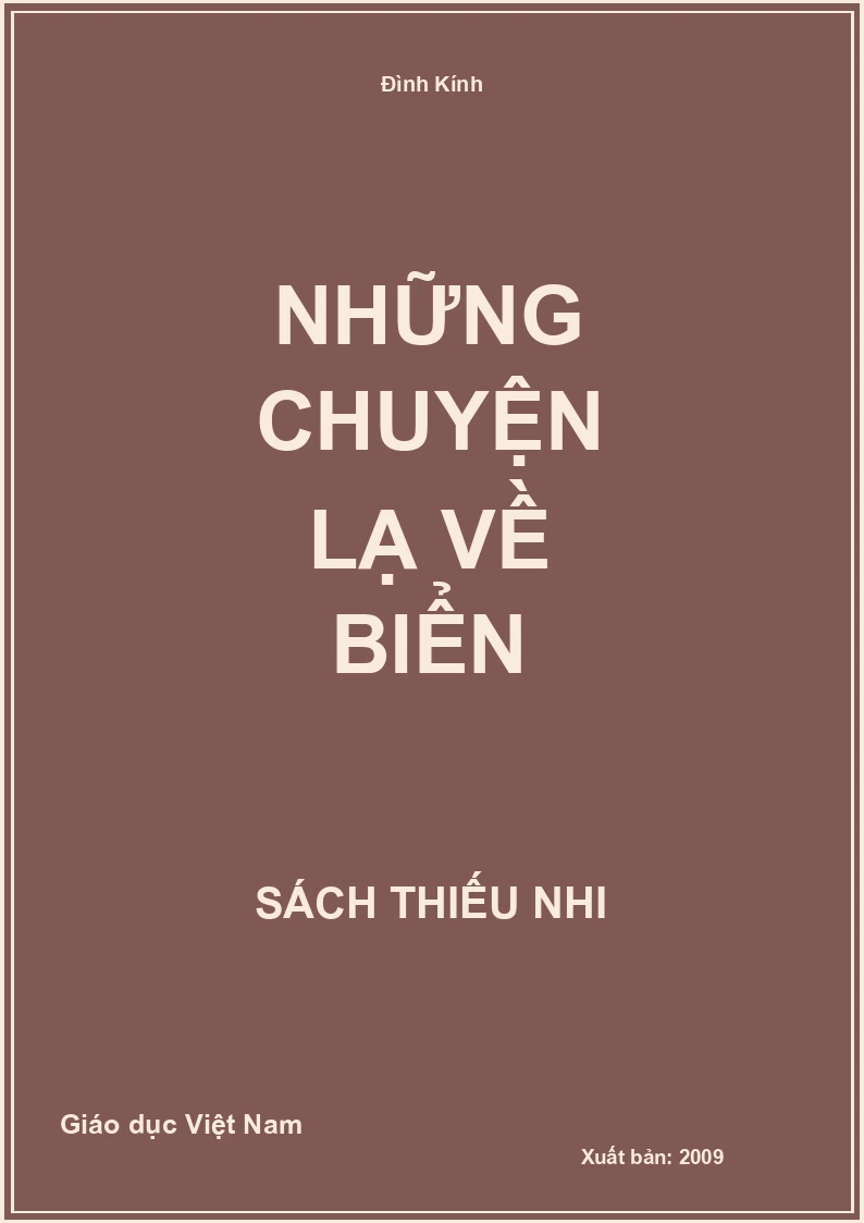 Những chuyện lạ về biển