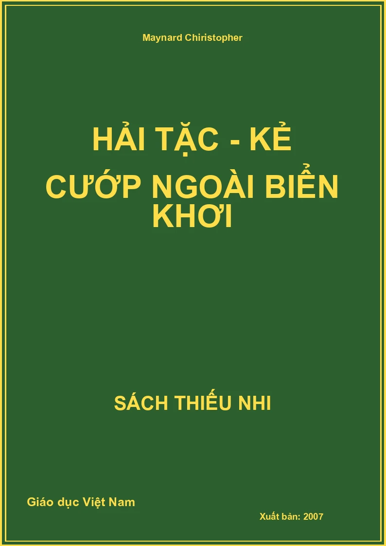 Hải tặc - Kẻ cướp ngoài biển khơi
