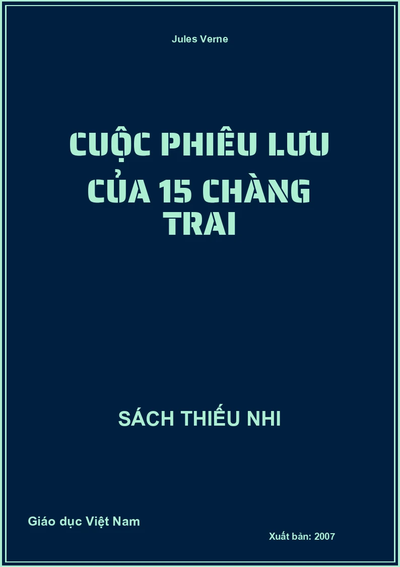 Cuộc phiêu lưu của 15 chàng trai
