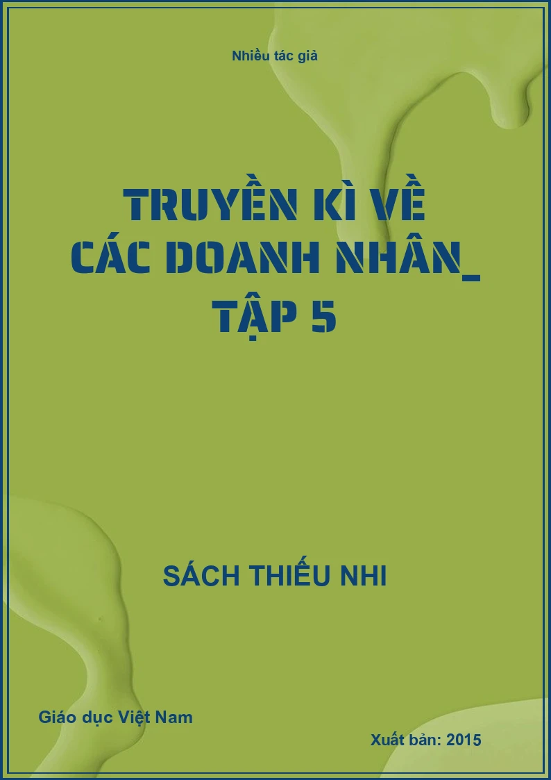 Truyền kì về các doanh nhân_ Tập 5