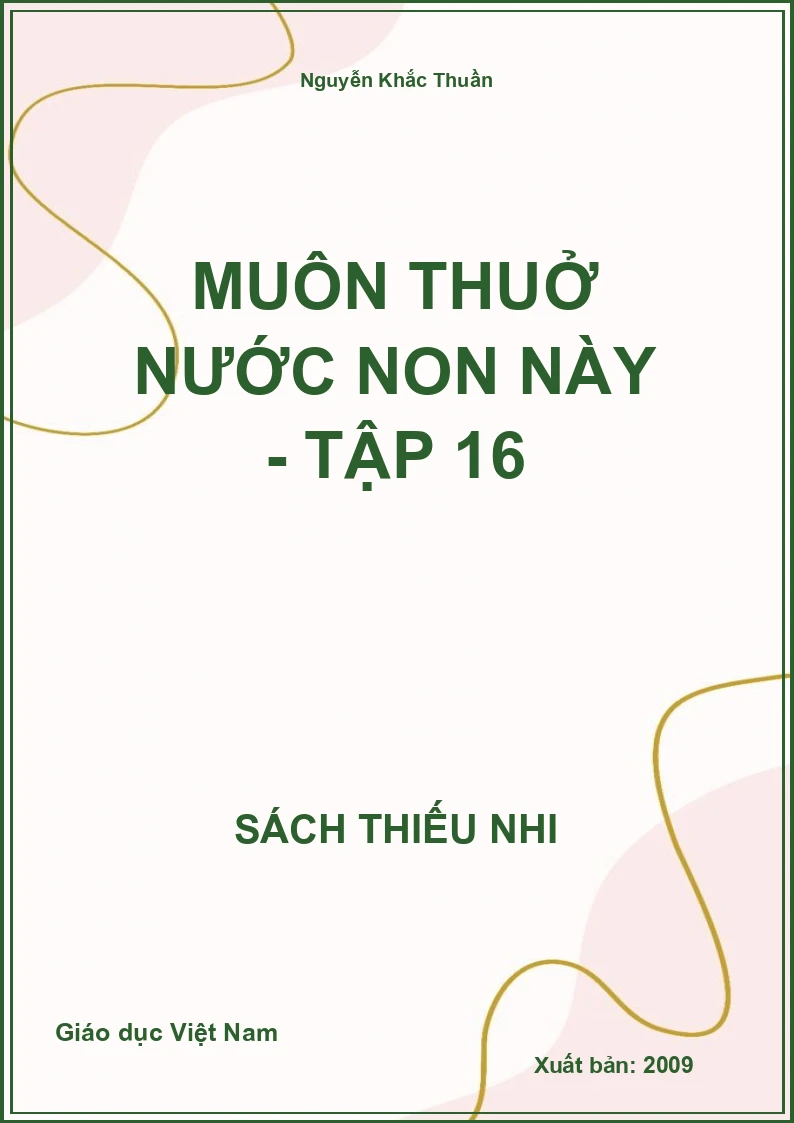 Muôn thuở nước non này - Tập 16
