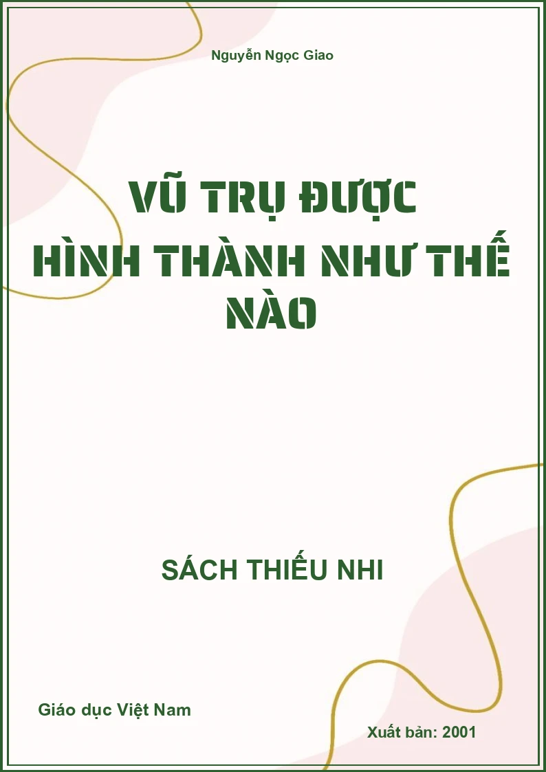 Vũ trụ được hình thành như thế nào
