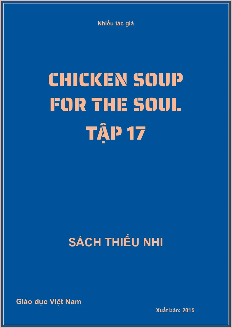 Chicken soup for the soul Tập 17