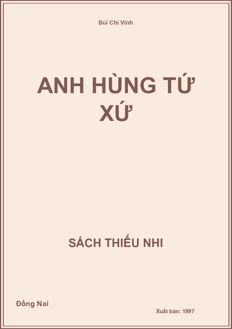 Anh hùng tứ xứ