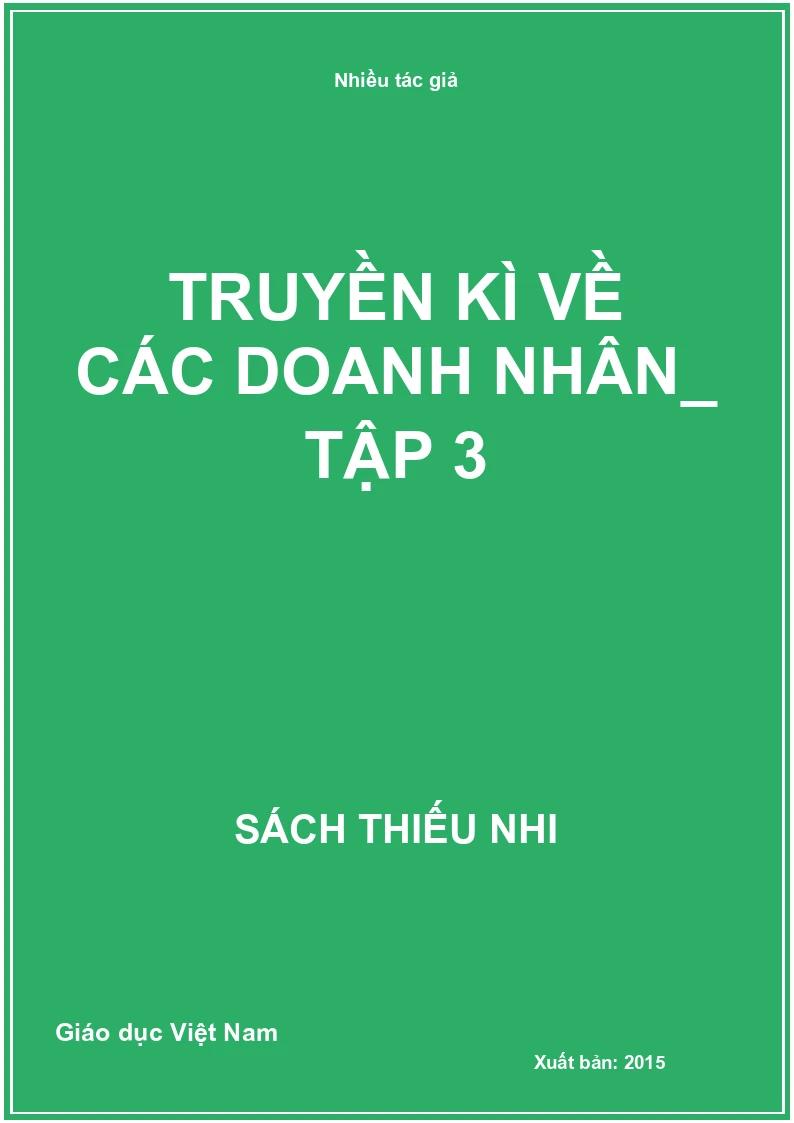 Truyền kì về các doanh nhân_ Tập 3
