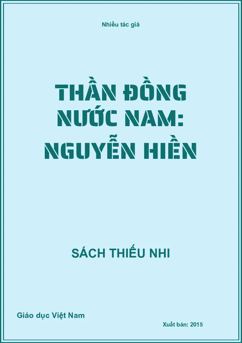 Thần đồng nước Nam: Nguyễn Hiền