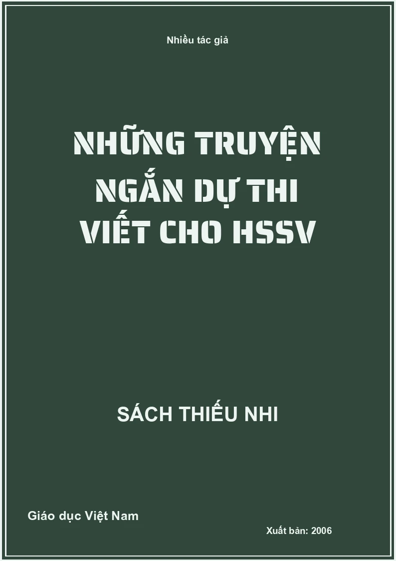 Những truyện ngắn dự thi viết cho HSSV
