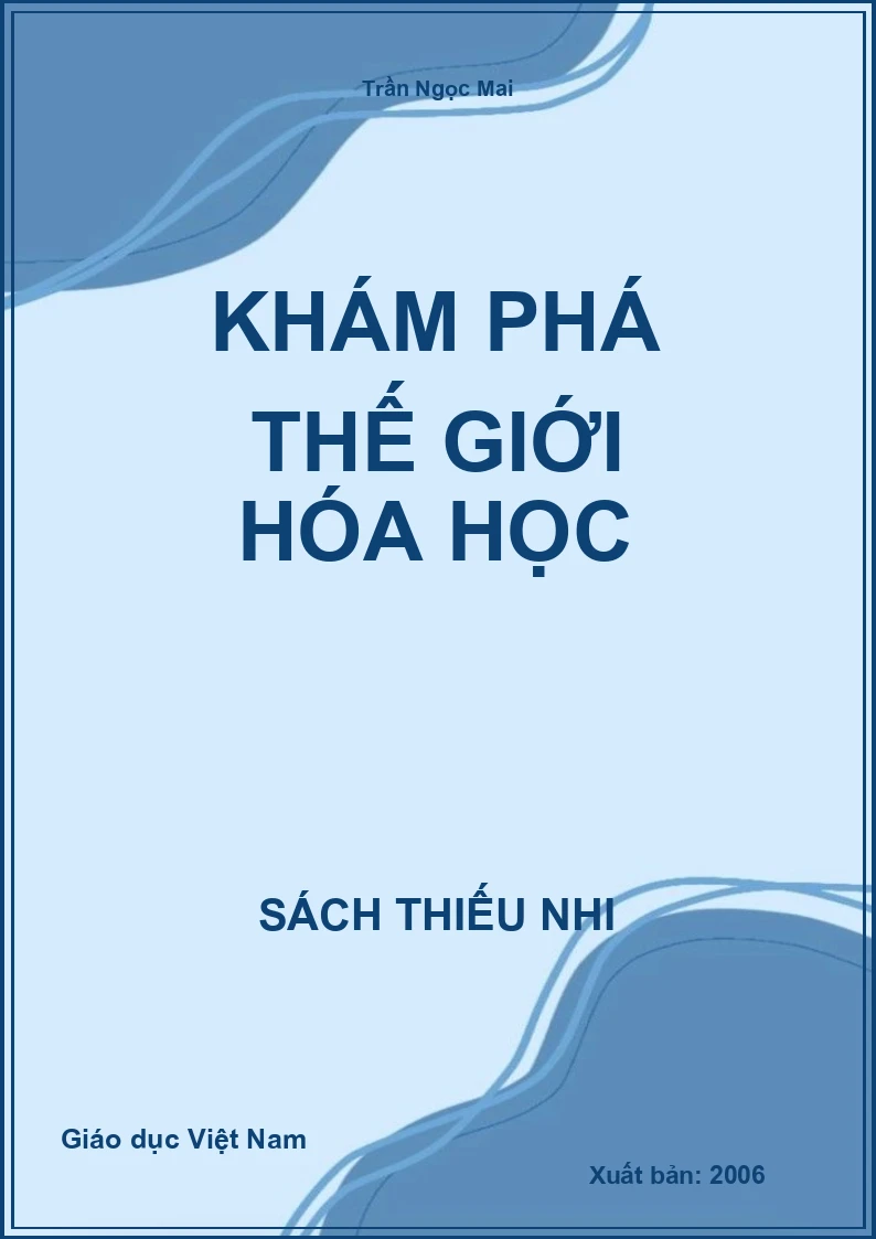 Khám phá thế giới hóa học