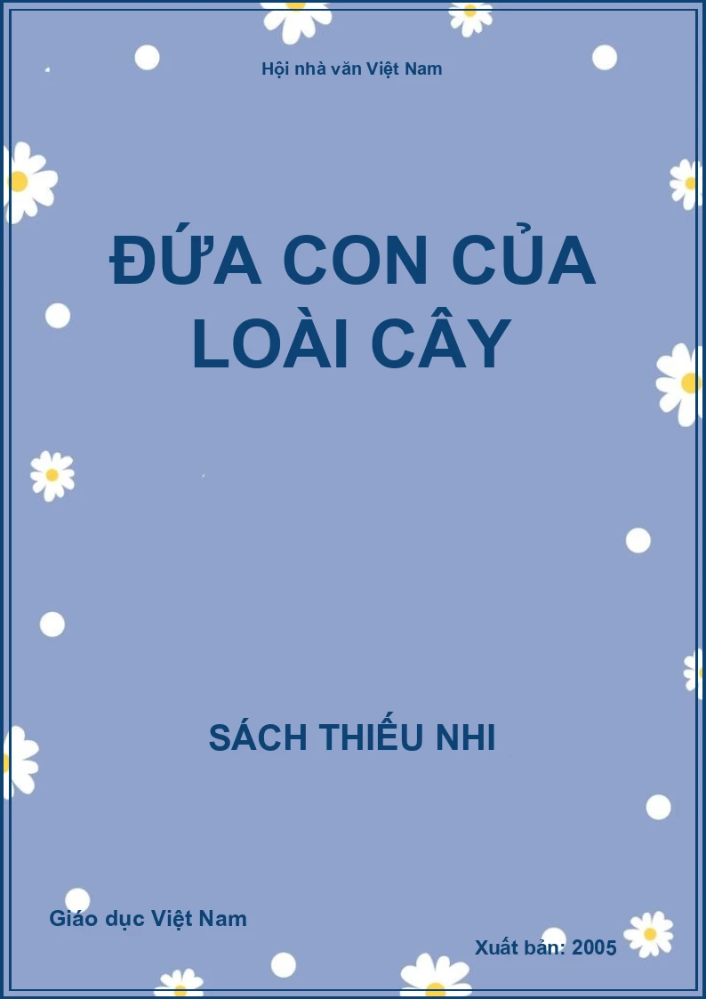Đứa con của loài cây