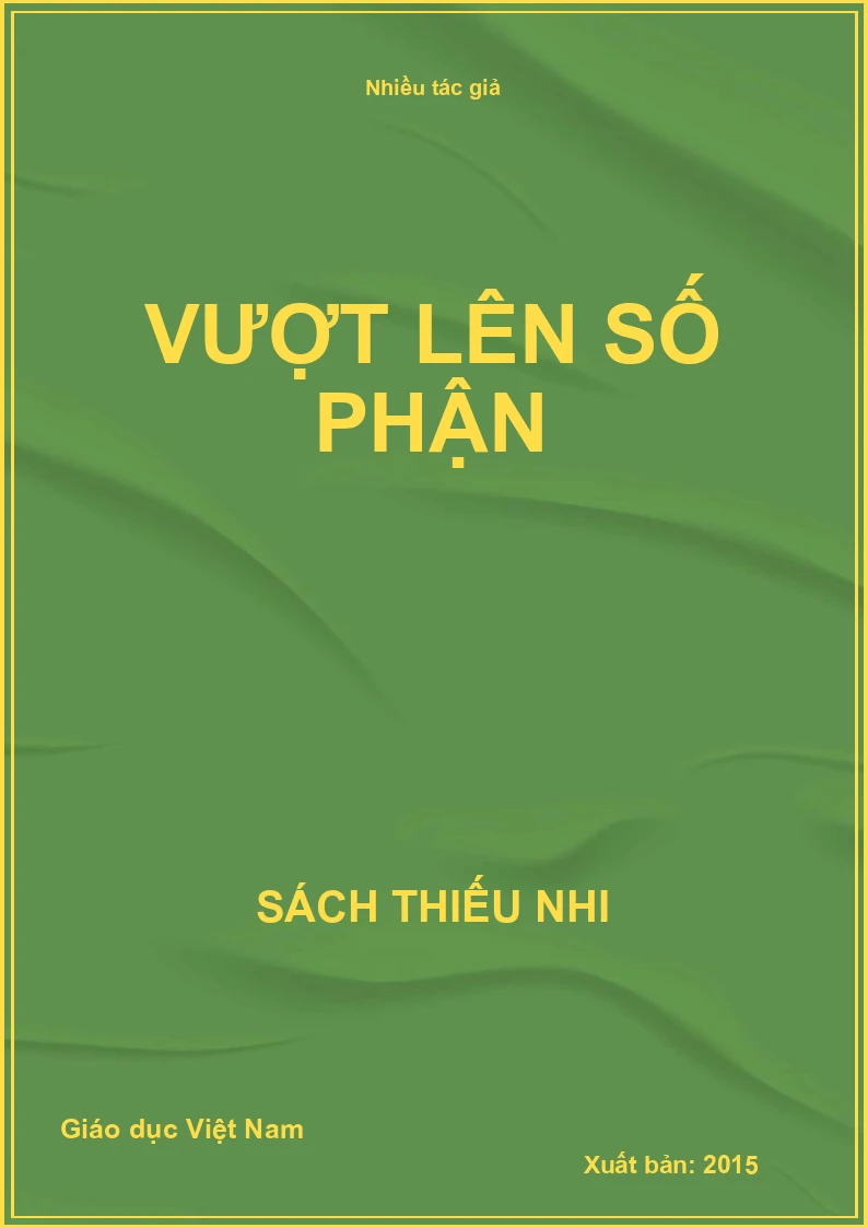Vượt lên số phận