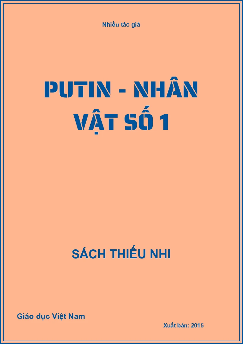 Putin - Nhân vật số 1