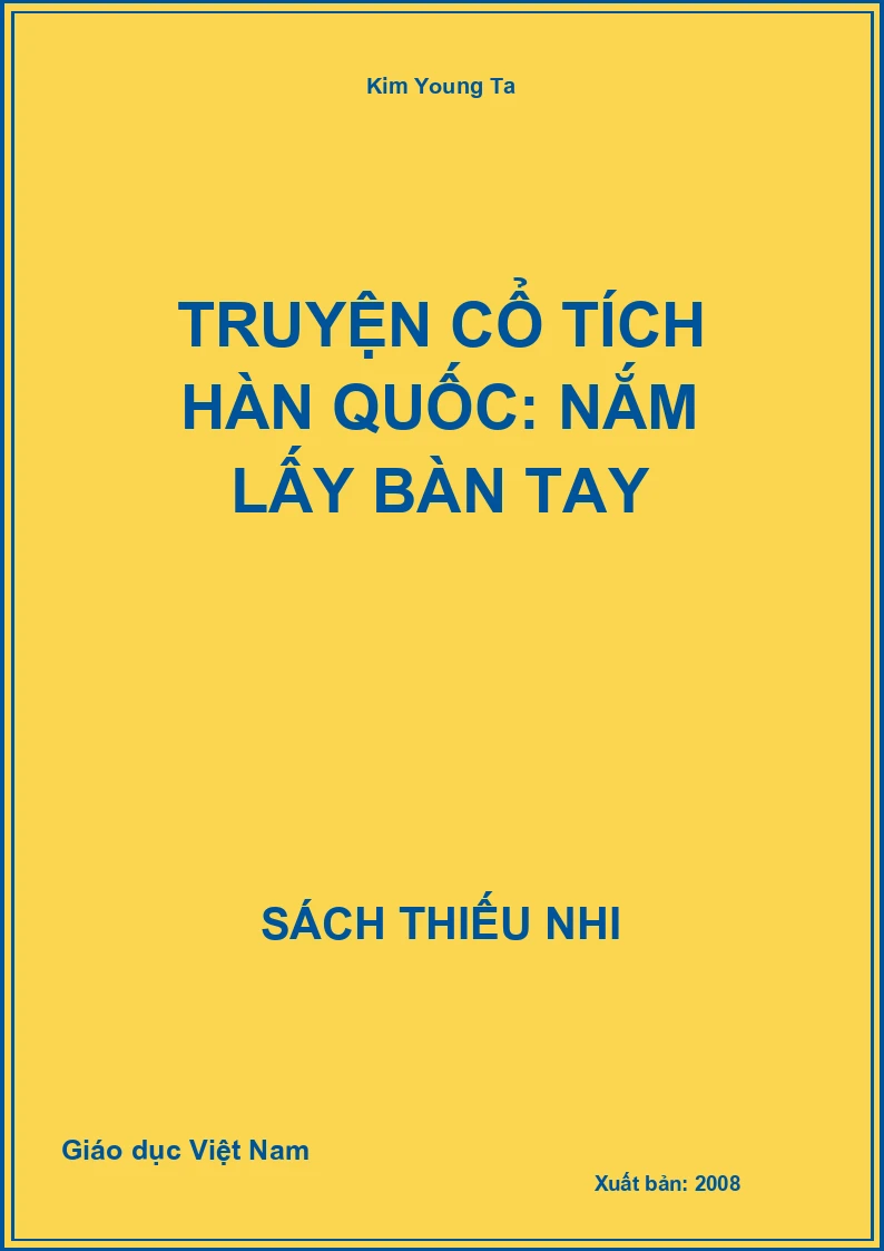 Truyện cổ tích Hàn Quốc: Nắm lấy bàn tay