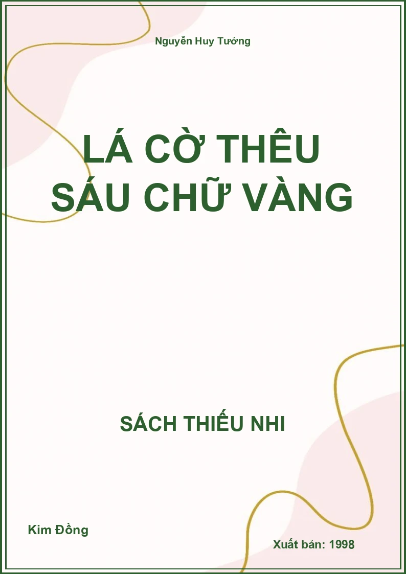 Lá cờ thêu sáu chữ vàng
