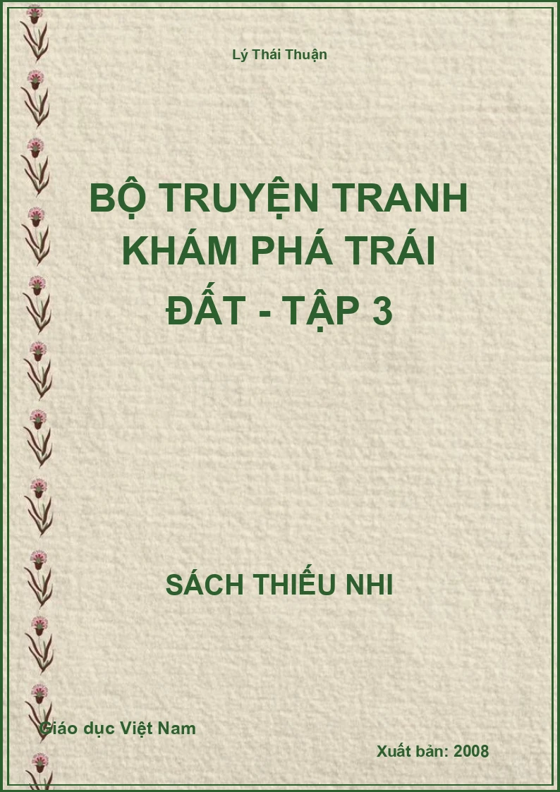 Bộ truyện tranh khám phá trái đất - Tập 3