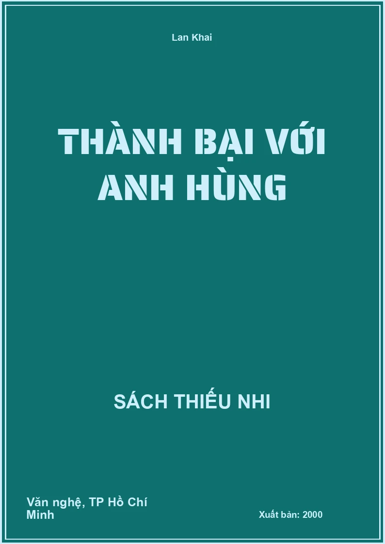 Thành bại với anh hùng
