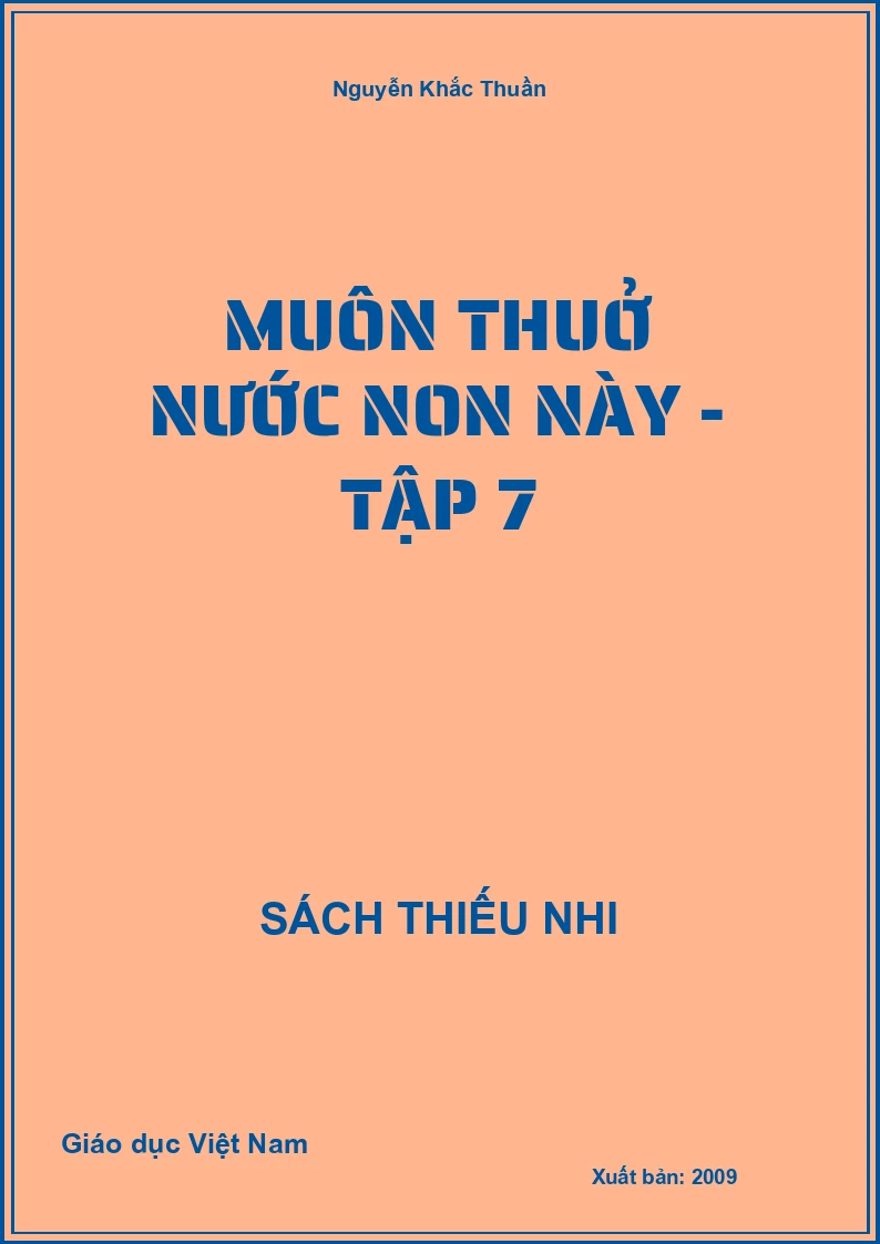 Muôn thuở nước non này - Tập 7