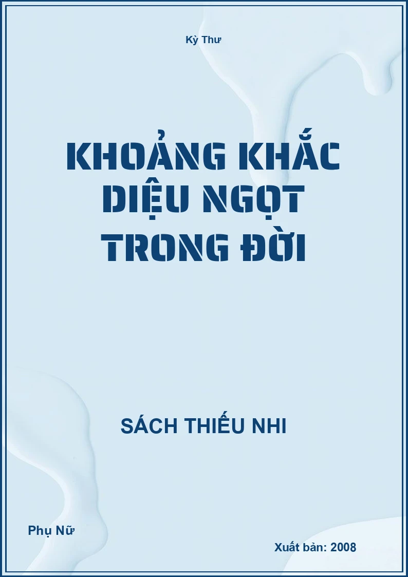 Khoảng khắc diệu ngọt trong đời