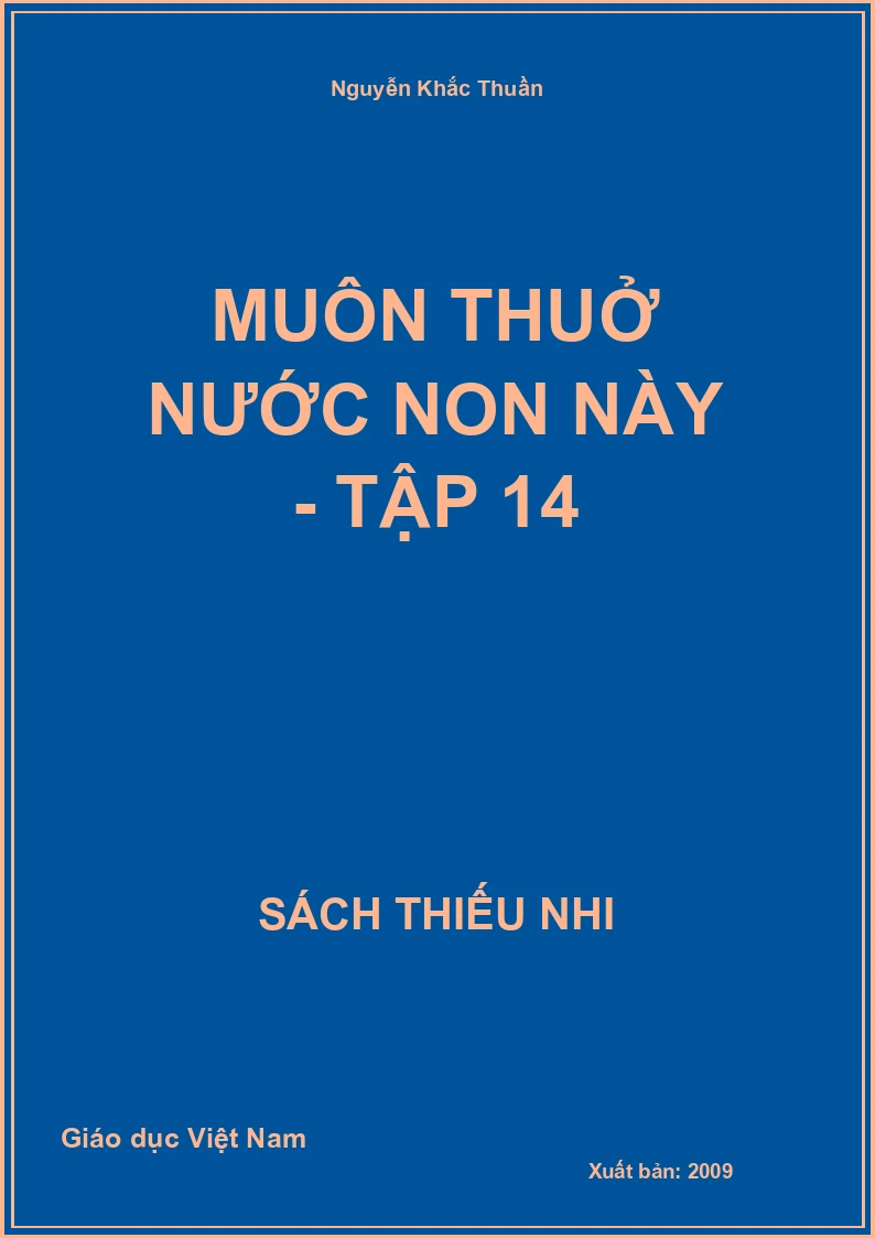 Muôn thuở nước non này - Tập 14