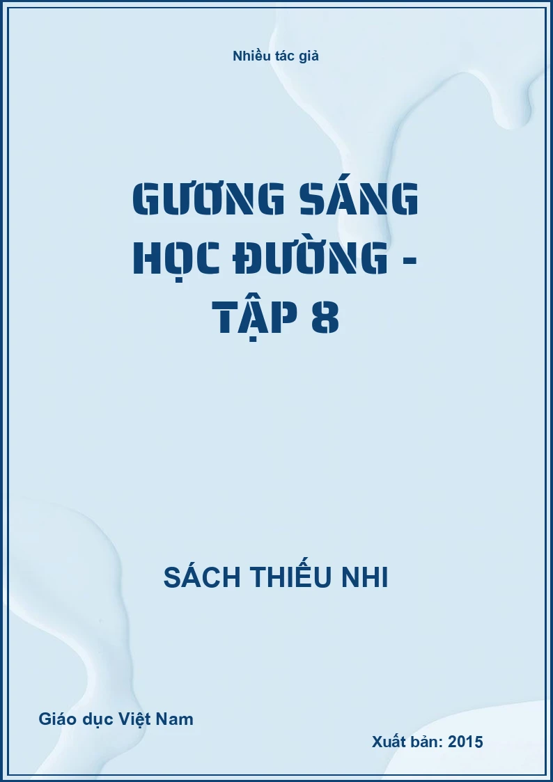 Gương sáng học đường - Tập 8