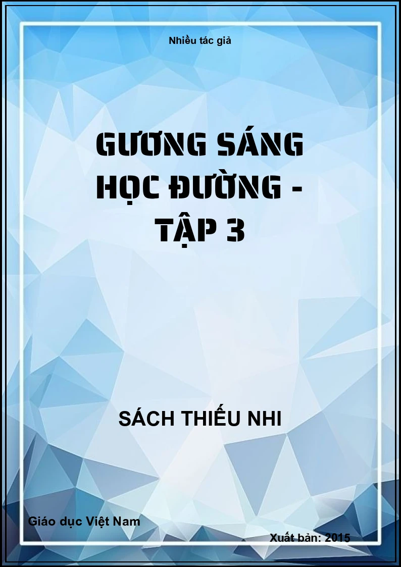 Gương sáng học đường - Tập 3