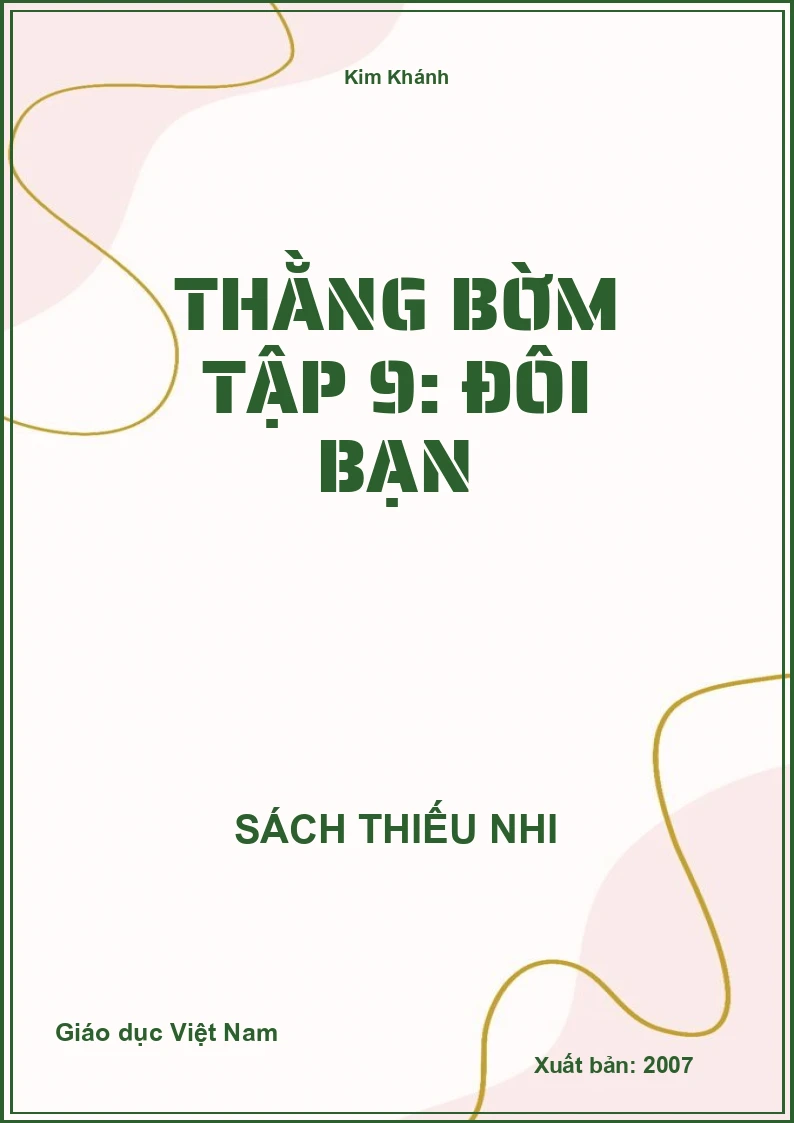 Thằng bờm Tập 9: Đôi bạn