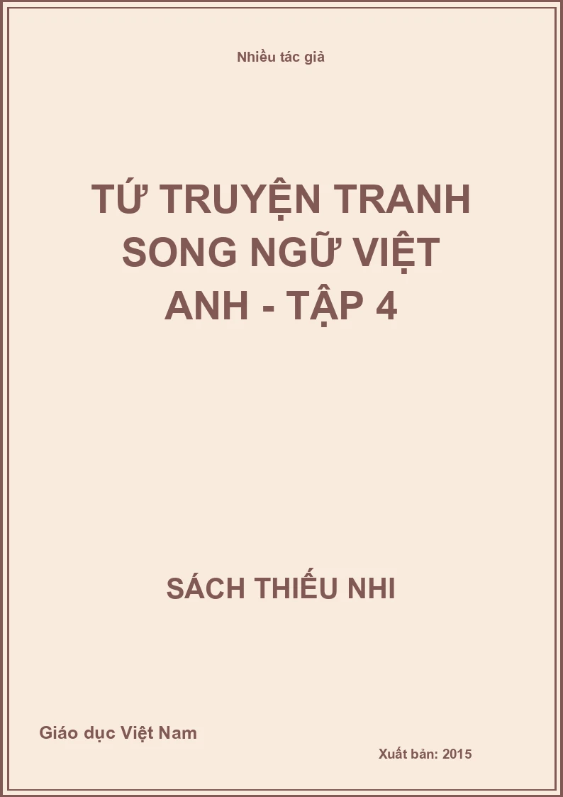 Tứ truyện tranh song ngữ Việt Anh - Tập 4