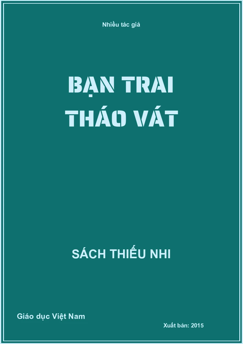 Bạn trai tháo vát