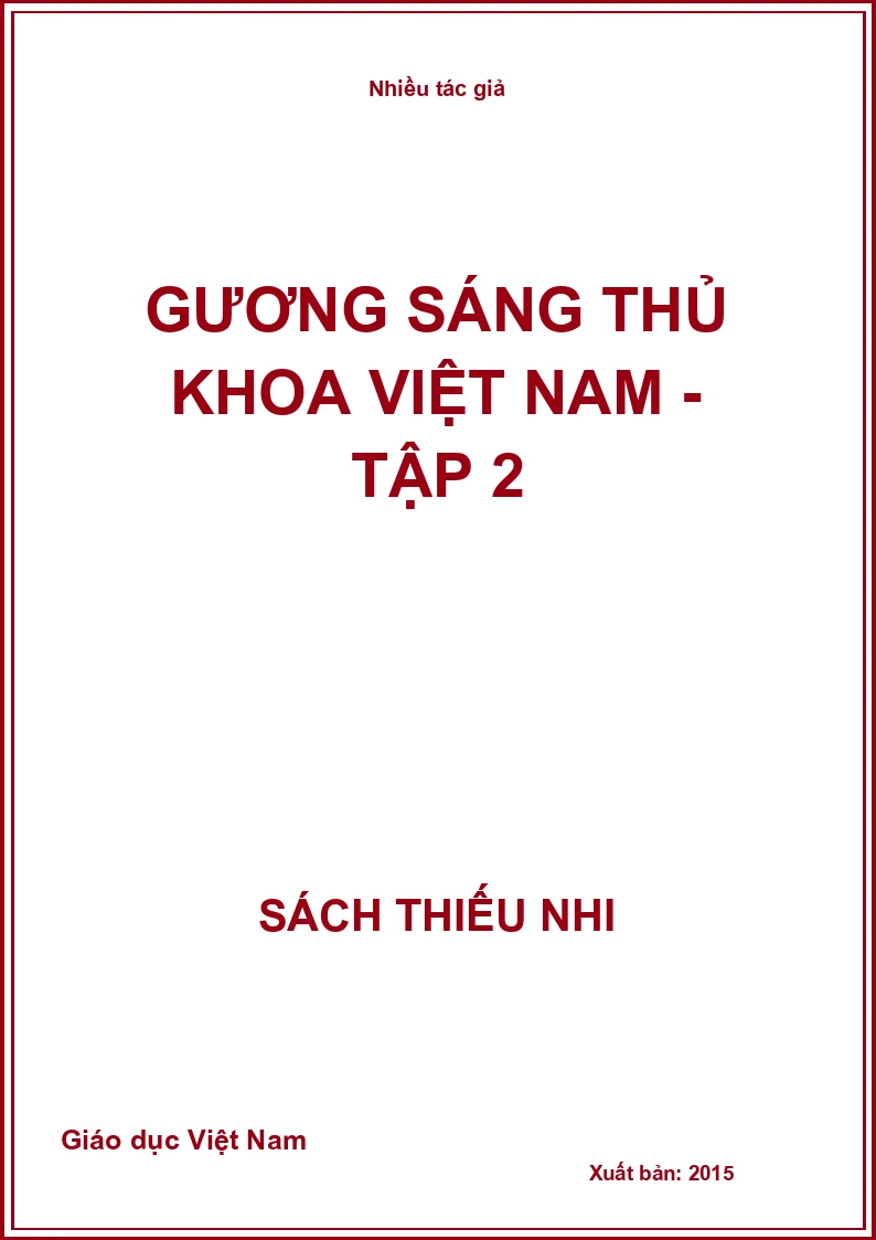 Gương sáng thủ khoa Việt Nam - Tập 2