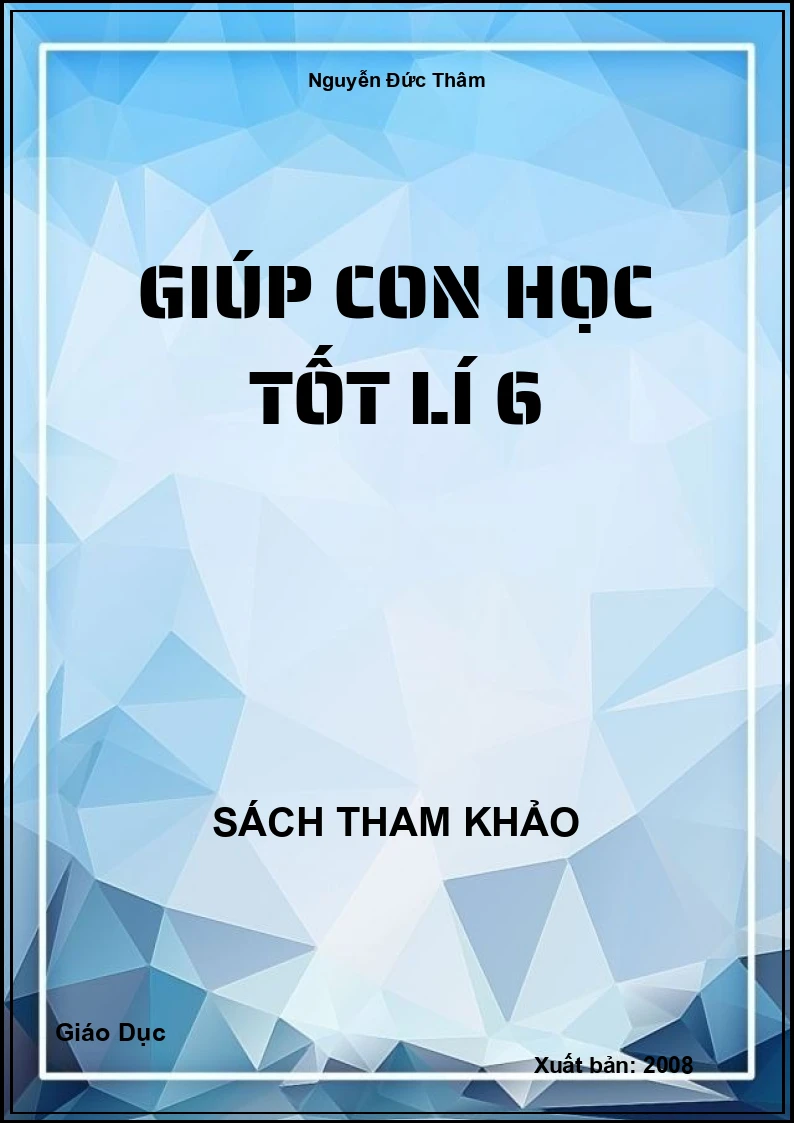 Giúp con học tốt Lí 6