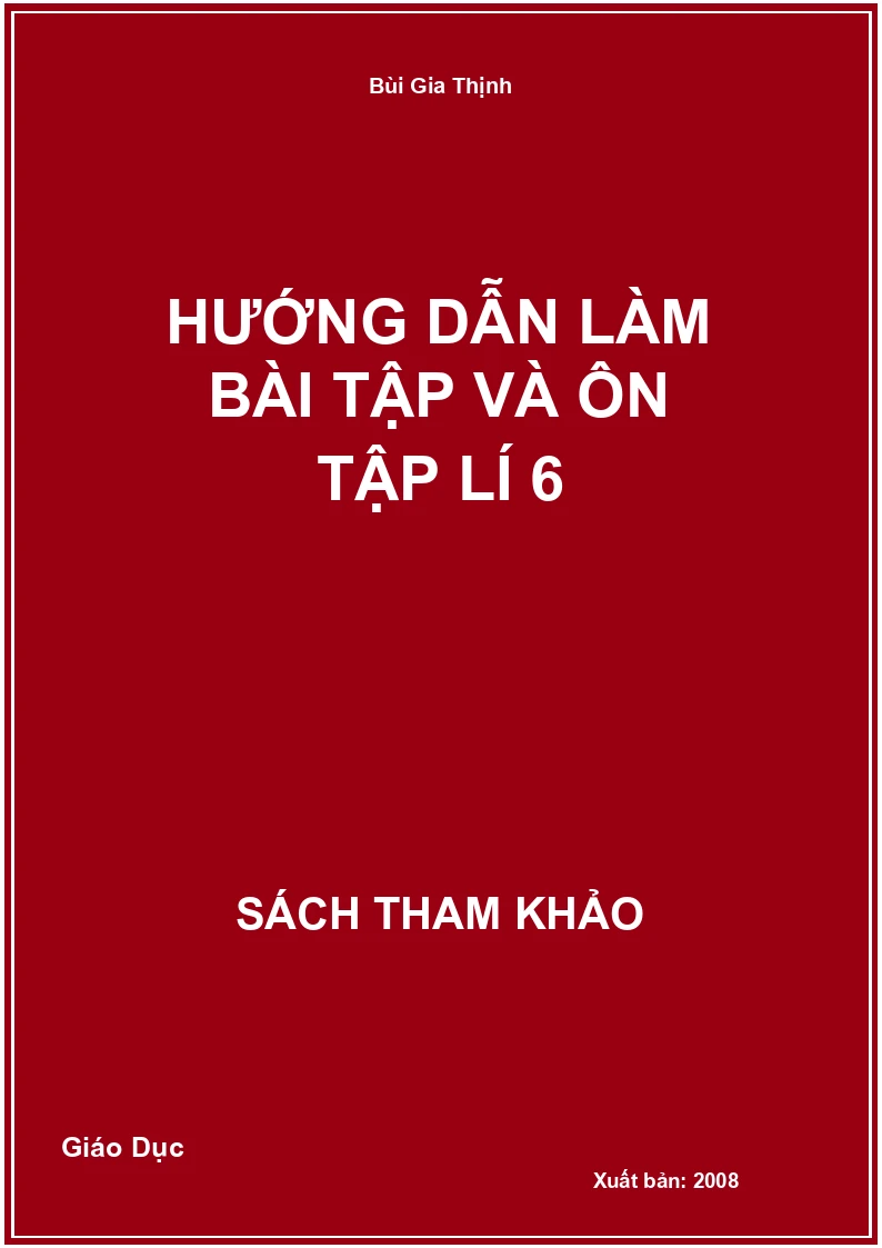 Hướng dẫn làm bài tập và ôn tập Lí 6