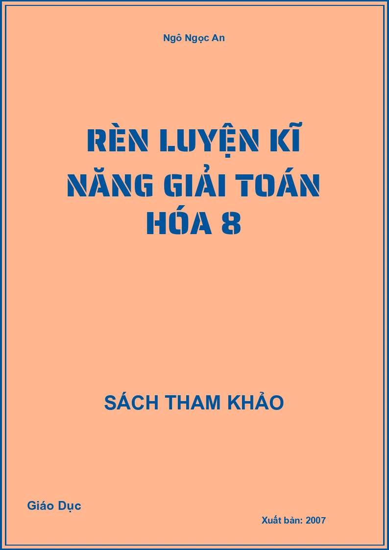 Rèn luyện kĩ năng giải Toán Hóa 8