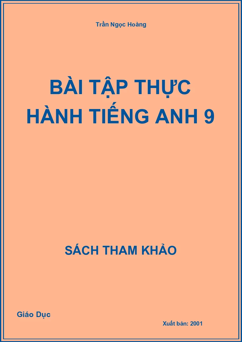 Bài tập thực hành Tiếng Anh 9