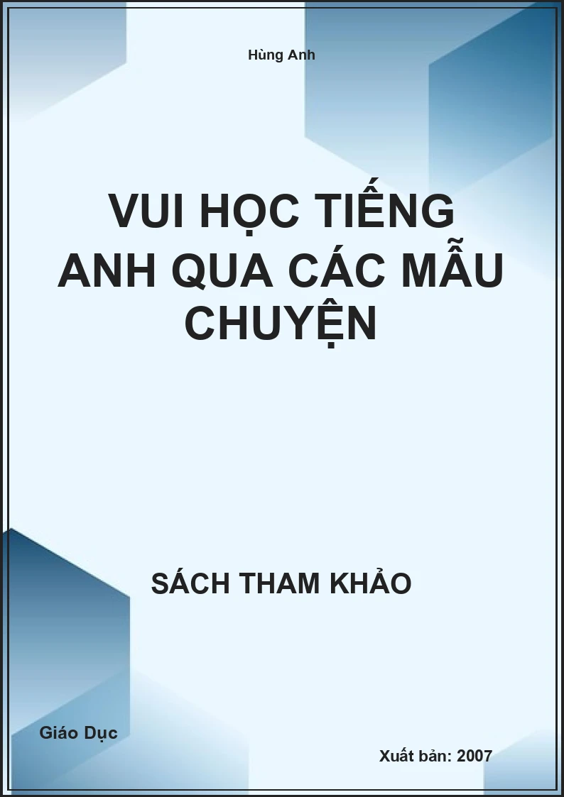 Vui học Tiếng Anh qua các mẫu chuyện