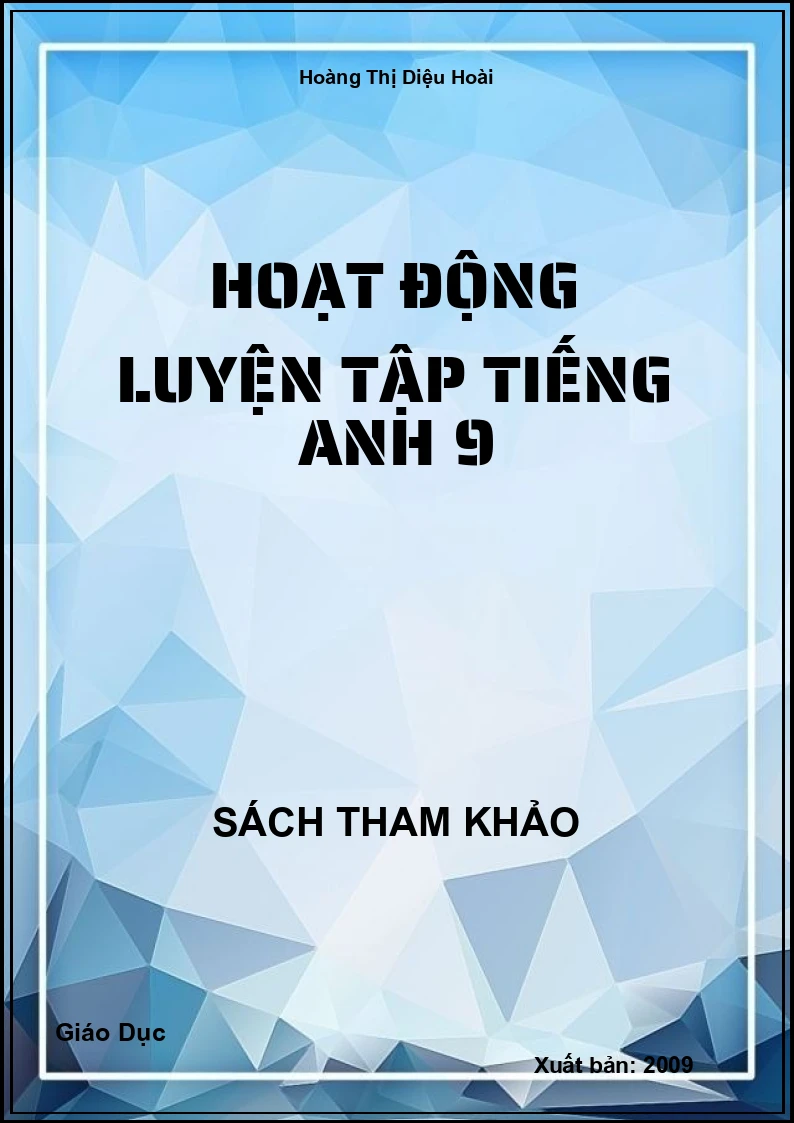 Hoạt động luyện tập Tiếng Anh 9