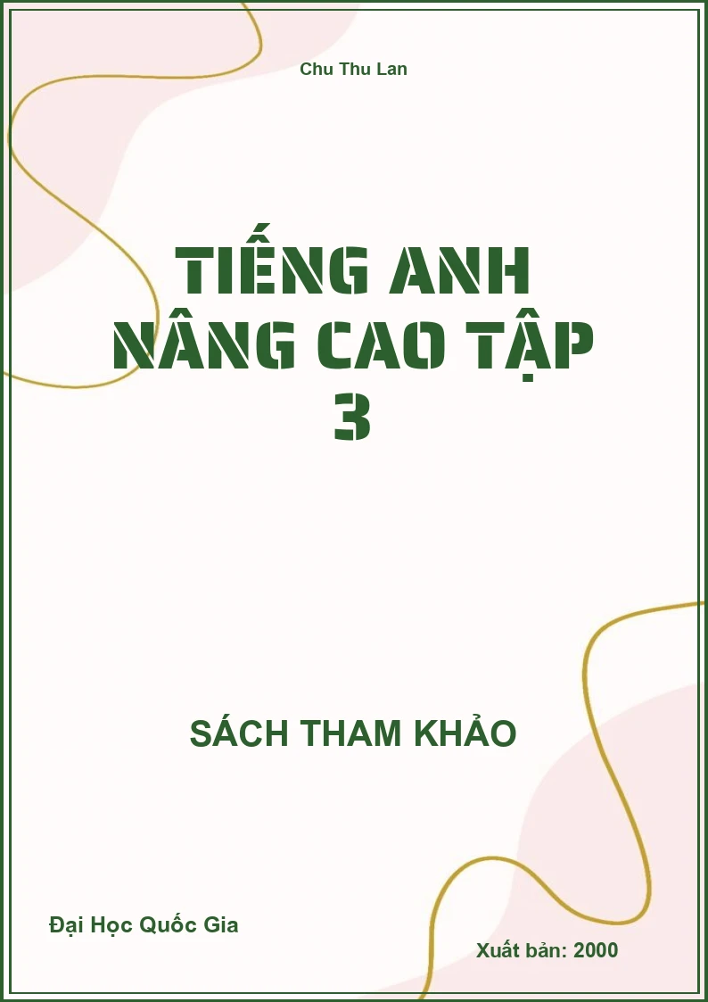 Tiếng Anh nâng cao Tập 3