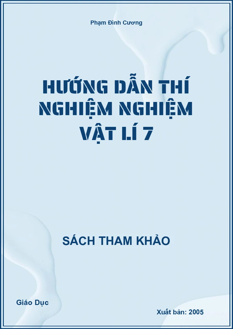 Hướng dẫn thí nghiệm nghiệm Vật Lí 7