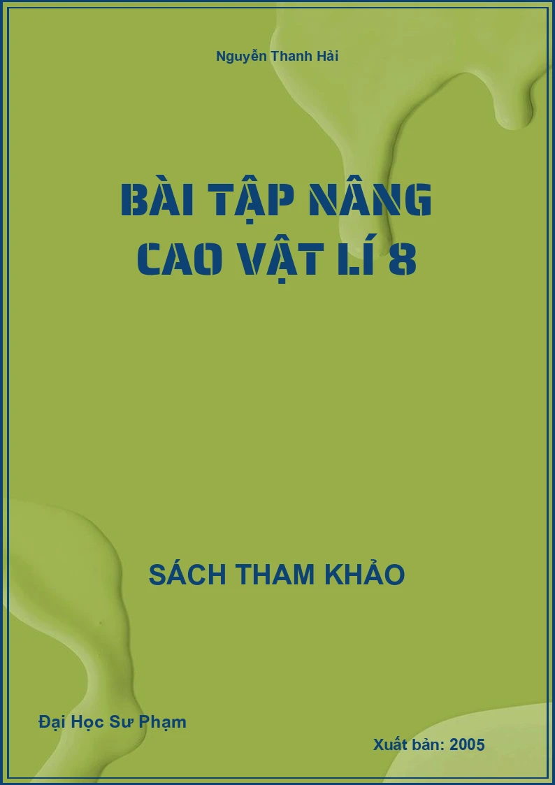 Bài tập nâng cao Vật Lí 8