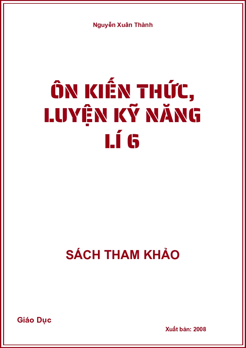 Ôn kiến thức, luyện kỹ năng Lí 6