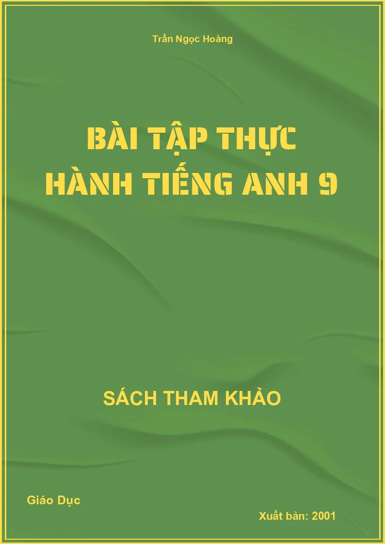 Bài tập thực hành Tiếng Anh 9