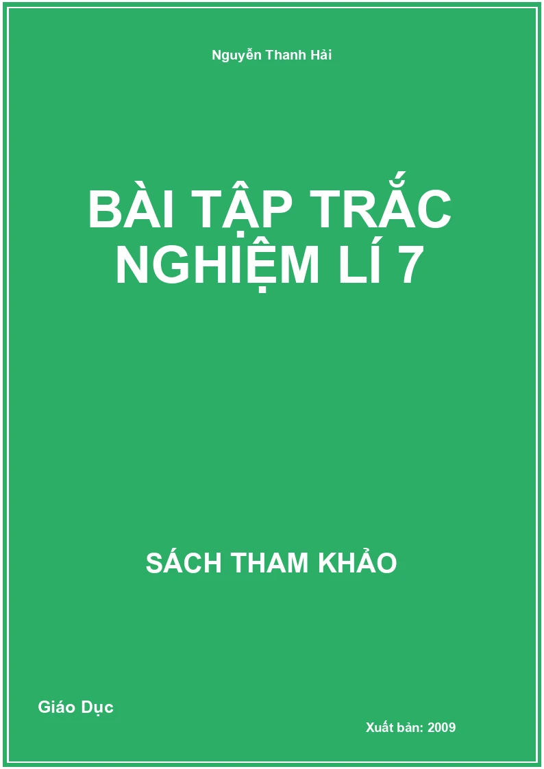 Bài tập trắc nghiệm Lí 7