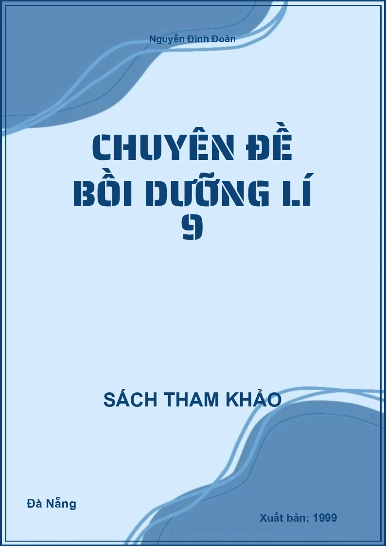 Chuyên đề bồi dưỡng Lí 9