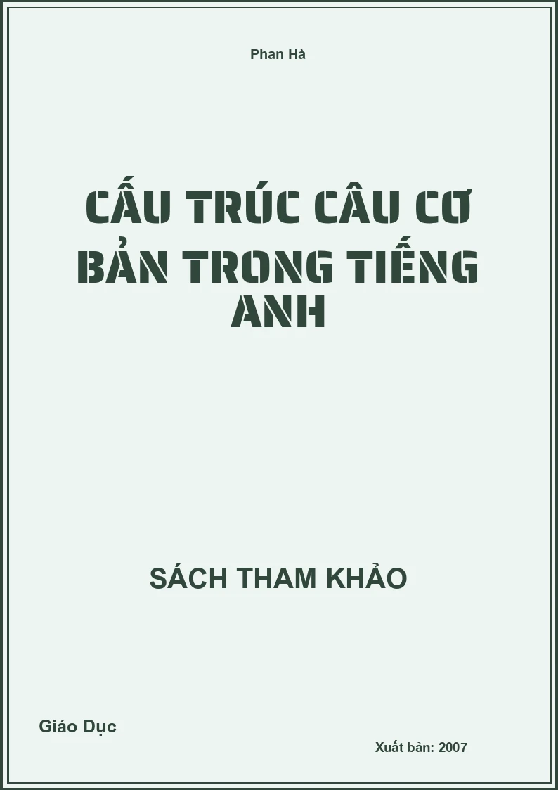 Cấu trúc câu cơ bản trong Tiếng Anh
