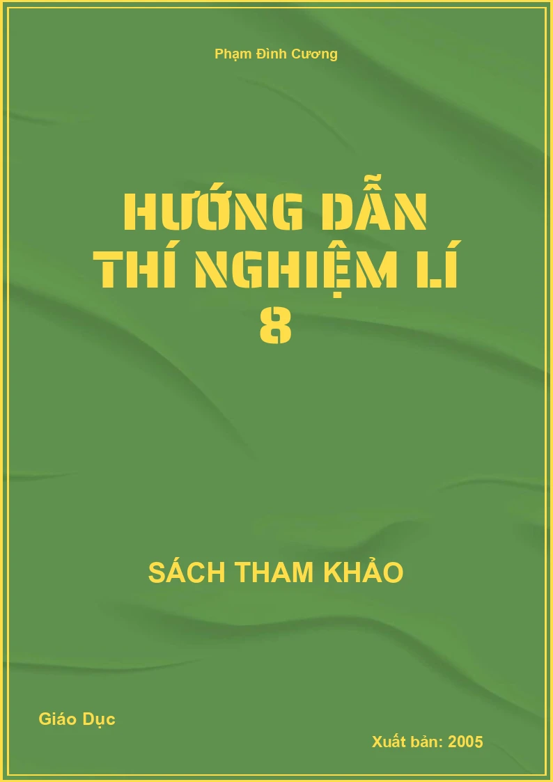 Hướng dẫn thí nghiệm Lí 8